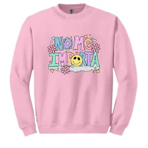 Custom Crewneck Sweaters | No Me Importa