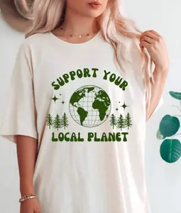 Unisex Short Sleeve T-shirt, Support Your Local Planet