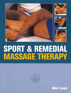 USED-Sport & Remedial Massage Therapy by Cash, Mel (Paperback)