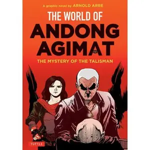USED-The World of Andong Agimat: The Mystery of the Talisman by Arre, Arnold (Paperback)