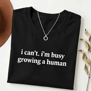 I Can't I'm Busy Growing A Human Shirt, Funny Pregnancy Shirt, Funny Mom Shirt, Baby Announcement Bodysuit, Maternity Shirt