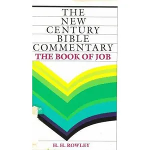 USED-The Book of Job (The New Century Bible Commentary) by H. H. Rowley (Paperback)