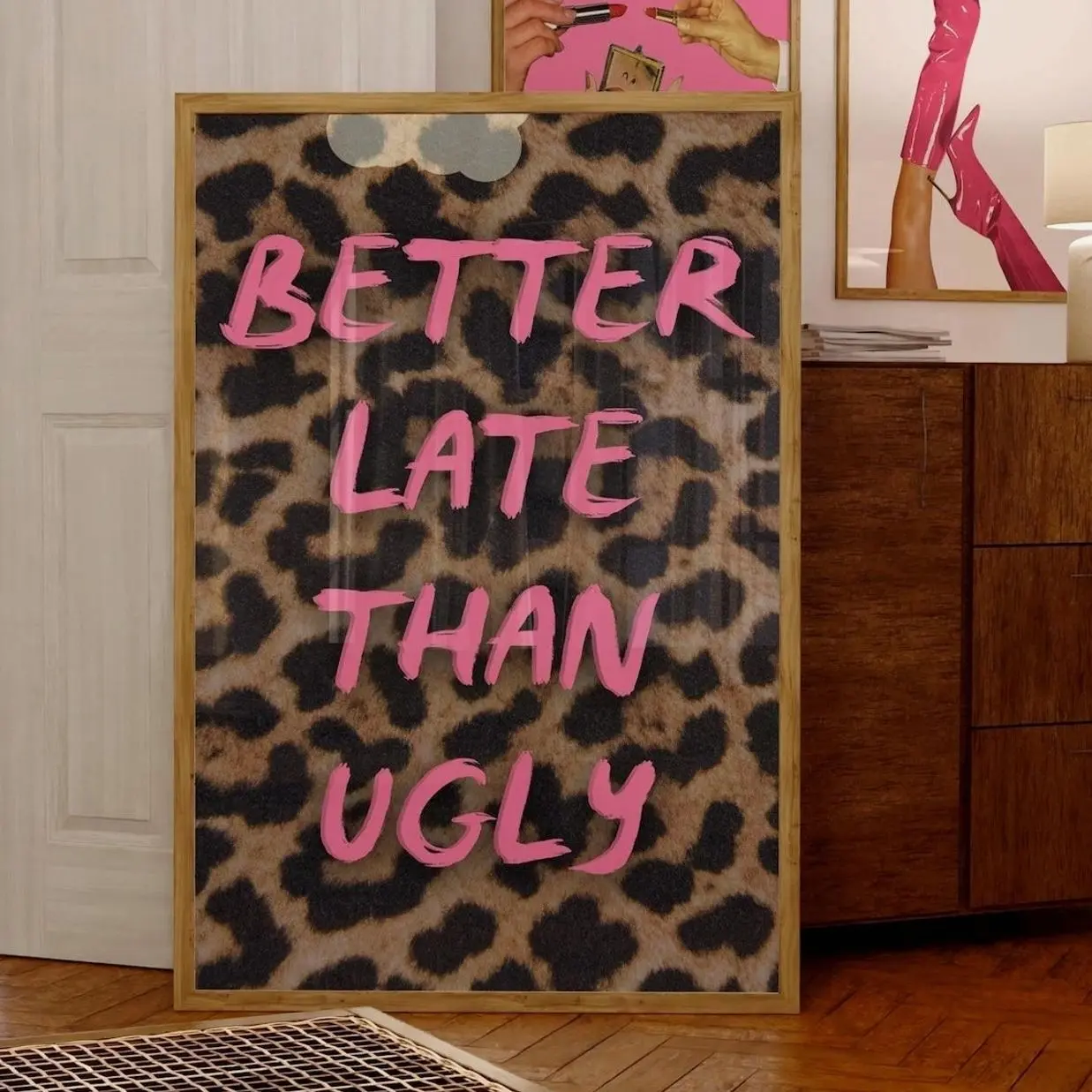 Trendy Wall Decor Pink Cheetah Print Girly Retro Better Late Than