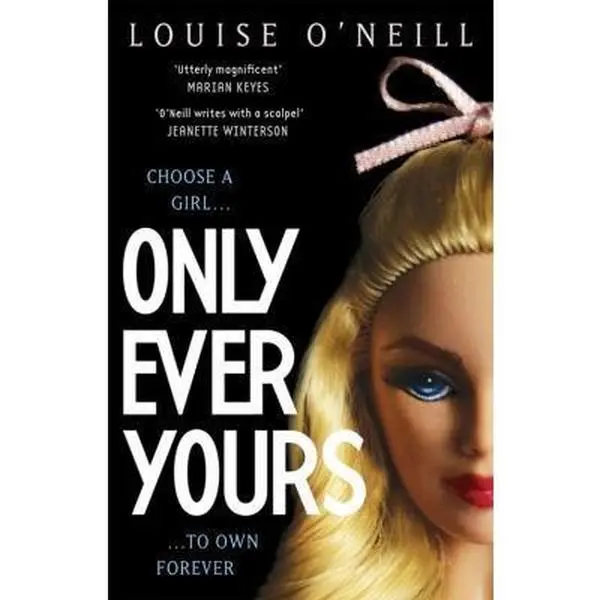 USED-Only Ever Yours by O'Neill, Louise (Hardcover)