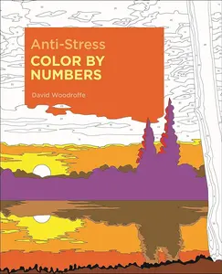 Art Painting Paint by Numbers Book - Sirius Color by Numbers Collection, 6, Stress-Reducing, Relaxing, Mindful Unwinding Activity Supply (Literature & Art Category), Art Supply