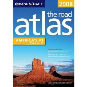 USED-Rand McNally 2008 The Road Atlas: United States/Canada/mexico by Rand McNally (Paperback)