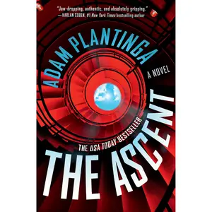 The Ascent by Adam Plantinga [Paperback Book]
