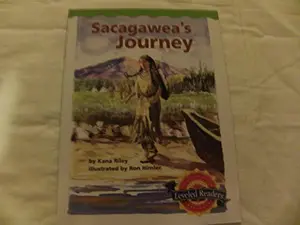 USED-Sacagawea's Journey by kana riley (Unknown)