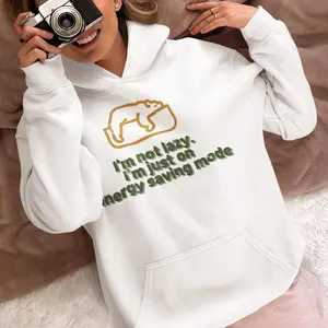 LIMITED EDITION Funny Unisex T-Shirt I'm Not Lazy, I'm Just on Energy Saving Mode - Funny Slogan Apparel Gift T-Shirt / Sweatshirt / Hoodie - Relaxed Wear, Casual Comfort Fast Shipping