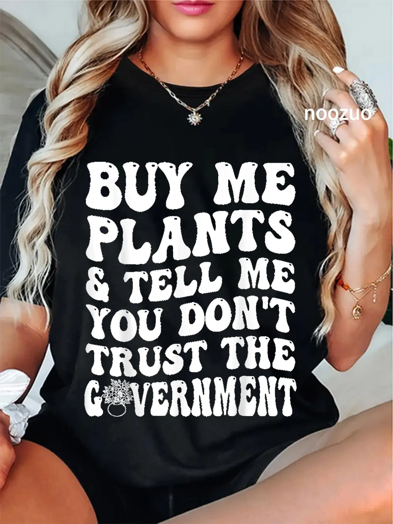100% Cotton Buy Me Plants And Tell Me You Don't Trust The Government T-Shirt