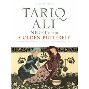 USED-Night of the Golden Butterfly (The Islam Quintet) by Tariq Ali (Hardcover)