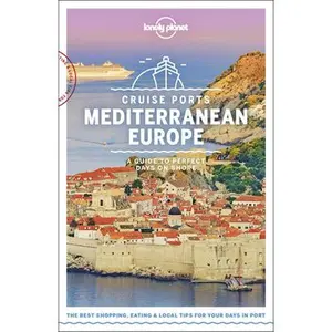 USED-Lonely Planet Cruise Ports Mediterranean Europe 1 by Maxwell, Virginia (Paperback)