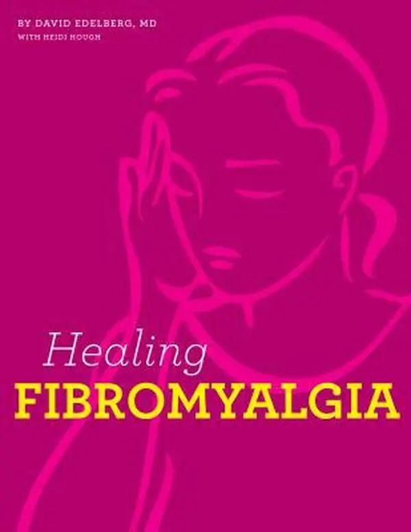 USED Book - Healing Fibromyalgia: Why everything hurts and how to feel well again by Edelberg M. D., David (Paperback) - english