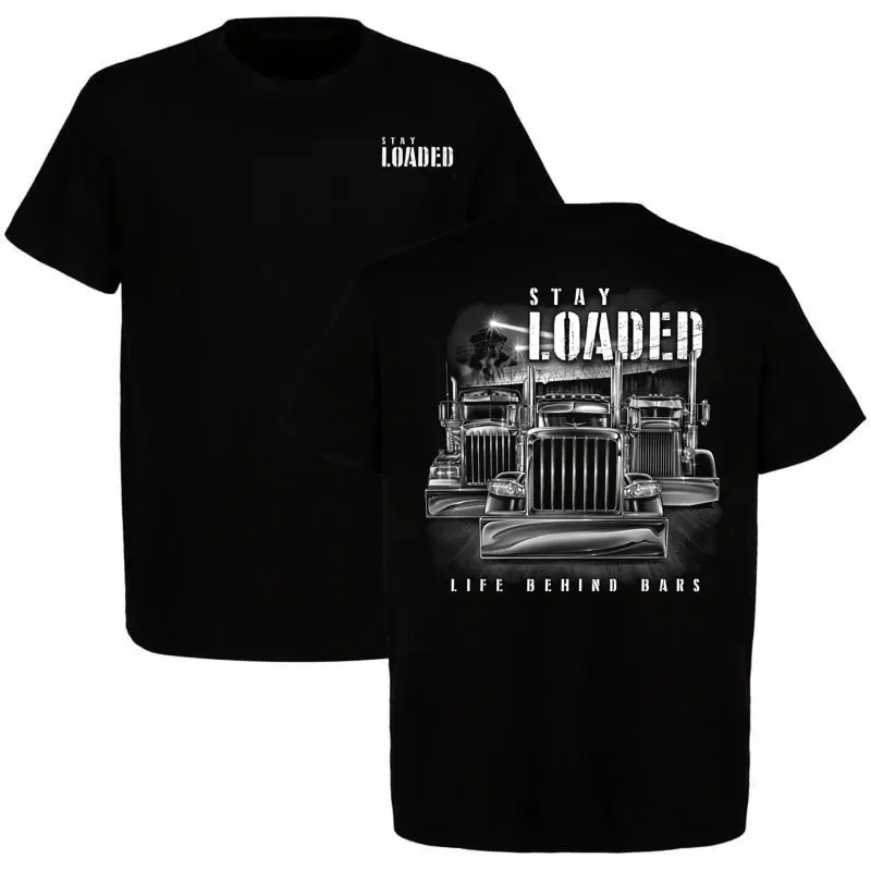 Stay Loaded Life Behind Bars Shirt, Peterbilt Shirt , Retro Semi Truck Tee, Big Rig Trucker Tee, Heavy Truck Apparel Car Enthusiast, Diesel Culture Streetwear, Bold Trucker Streetwear For Men, Top Menswear