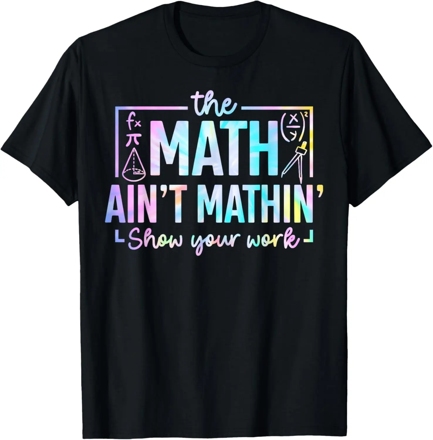 Women's 100% Cotton Round Neck Short-Sleeve T-Shirt - Comfortable Fit Fabric Shirt, Funny "The Math Ain't Mathin" Graphic for Math Teachers, Casual Tropical Beach Top, Shirts