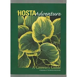 USED-The Hosta Adventure A Grower's Guide by american-hosta-society (Paperback)