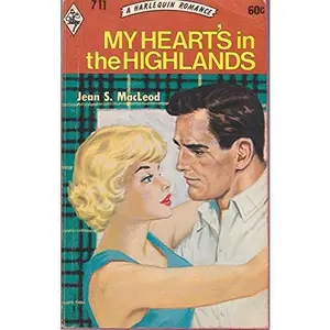 USED-My Heart's in the Highlands by Jean S. MacLeod (Unknown)