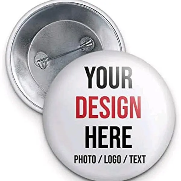 Custom Pinback Button - 2.25 inch - 10 Custom ones