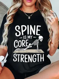 100% Cotton Unisex Spine Is My Core Strength Funny Yoga T-Shirt Casual Graphic Printed Tee