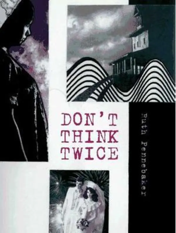 USED-Don't Think Twice by Ruth Pennebaker (Hardcover)