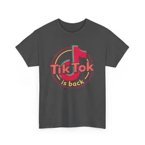 TikTok Is Back Unisex T-Shirt for Influencers, Tiktok Lovers Cotton Tee, Social Media Statement Shirt Casual Womenswear Fit Top Tshirt