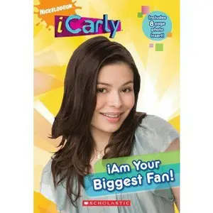 USED-iCarly: iAm Your Biggest Fan! by Laurie McElroy (Unknown)