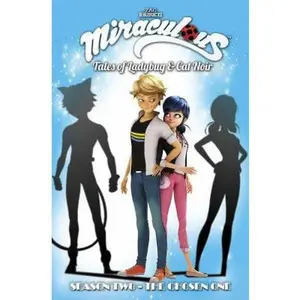USED-Miraculous: Tales of Ladybug and Cat Noir: Season Two - The Chosen One by Zag, Jeremy (Paperback)