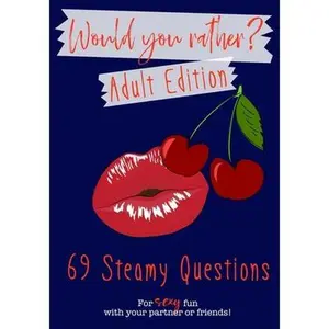 USED-Would You Rather? Adult Edition: 69 steamy questions for sexy fun with your partner or friends - Naughty party game for grownups by Cherry, Red (Paperback)