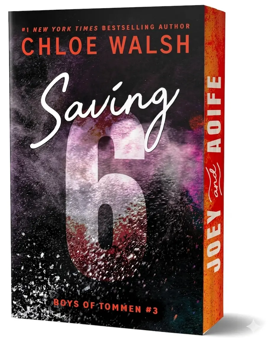 Saving 6 (Deluxe Edition) (Boys of Tommen, 3) by Chloe Walsh (Author)