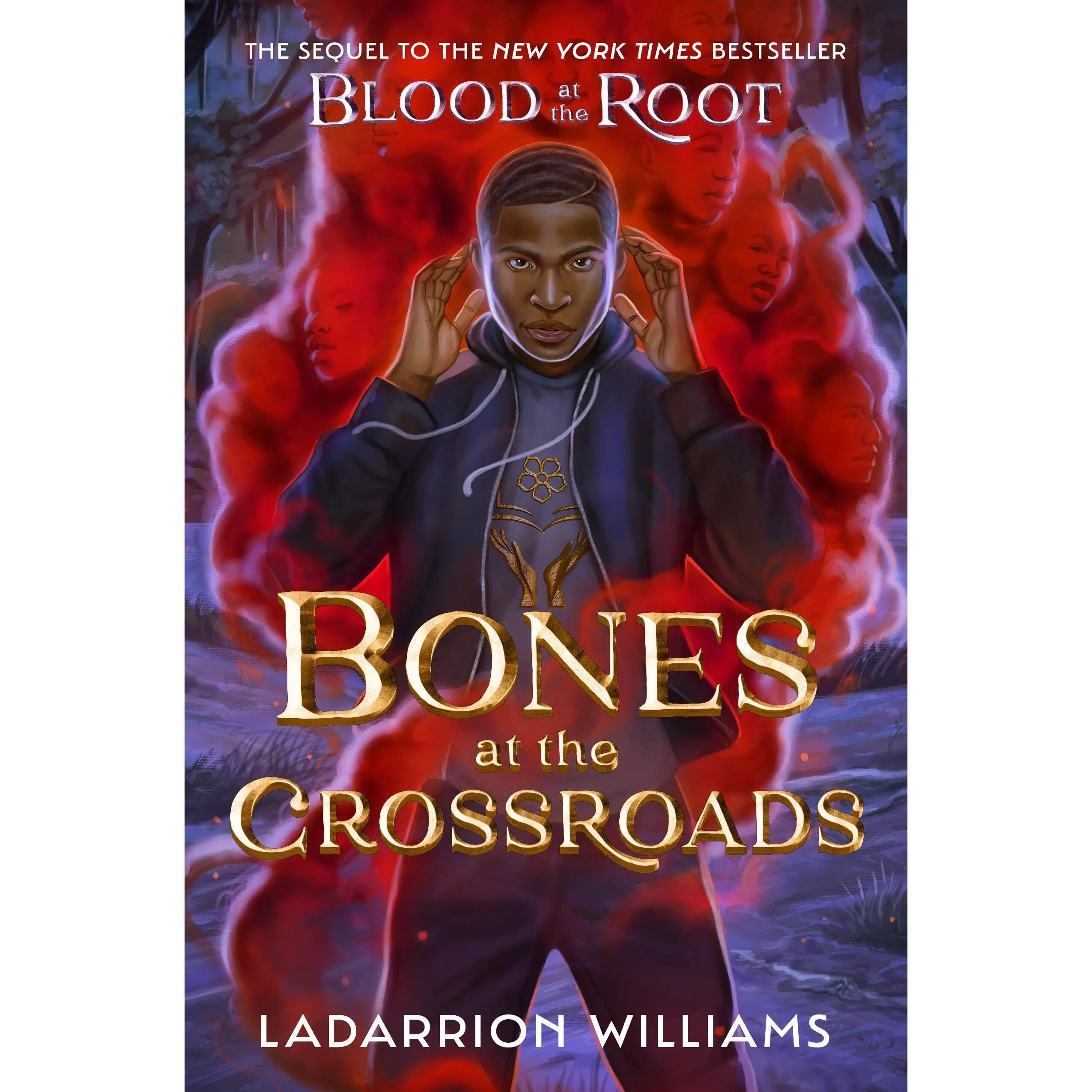 *SIGNED* Bones At the Crossroads: Book 2 of Blood At the Root Series by LaDarrion Williams