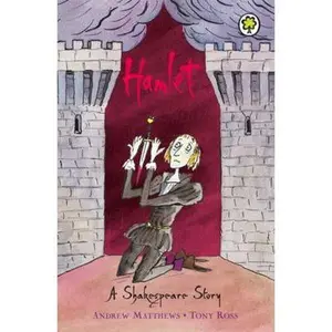 USED-A Shakespeare Story: Hamlet by Andrew Matthews (Paperback)