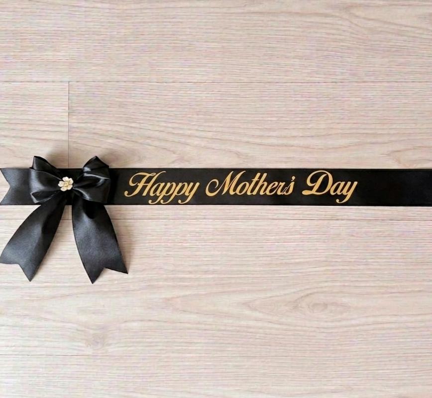 Mother's day custom ribbon - Liston Personalizado para el dia de las Madre