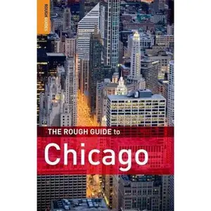 USED-The Rough Guide to Chicago 3 (Rough Guide Travel Guides) by Rich McHugh (Paperback)