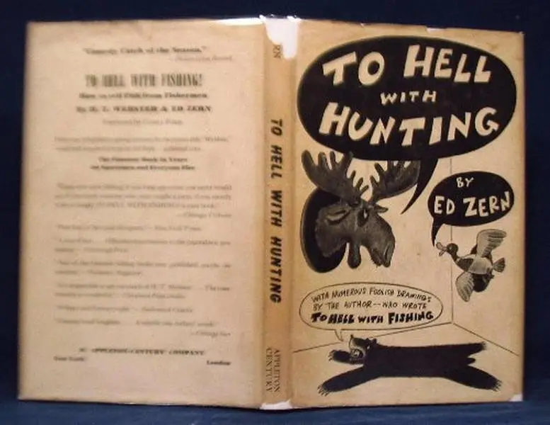 USED-To Hell With Hunting by Ed Zern (Hardcover)