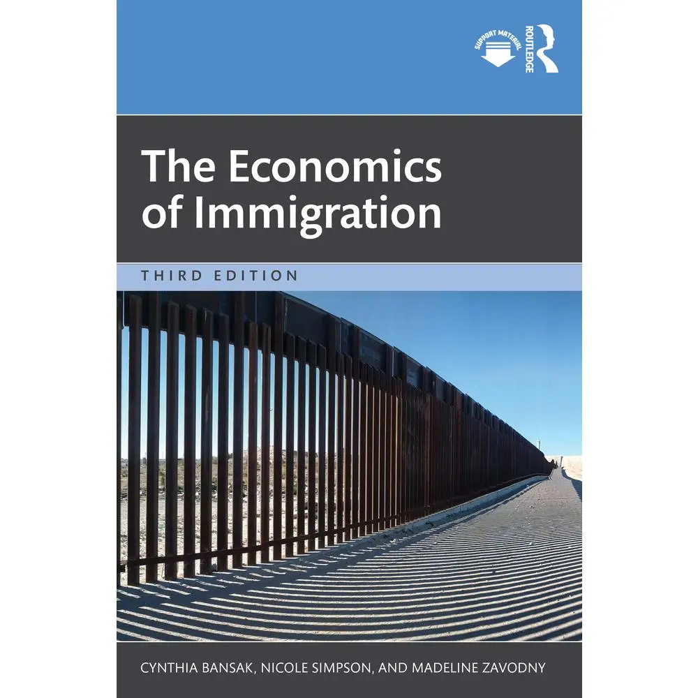 Used Softcover Book - The Economics of Immigration (2025 Edition, 470 Pages, English Text) by Cynthia Bansak - Routledge Publ.