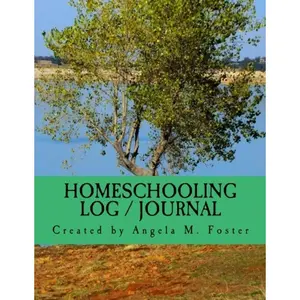 Homeschooling Log / Journal Paperback – July 31, 2014