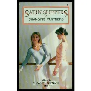USED-CHANGING PARTNERS-SS#4 (Satin Slippers, 4) by Elizabeth Bernard (Unknown)