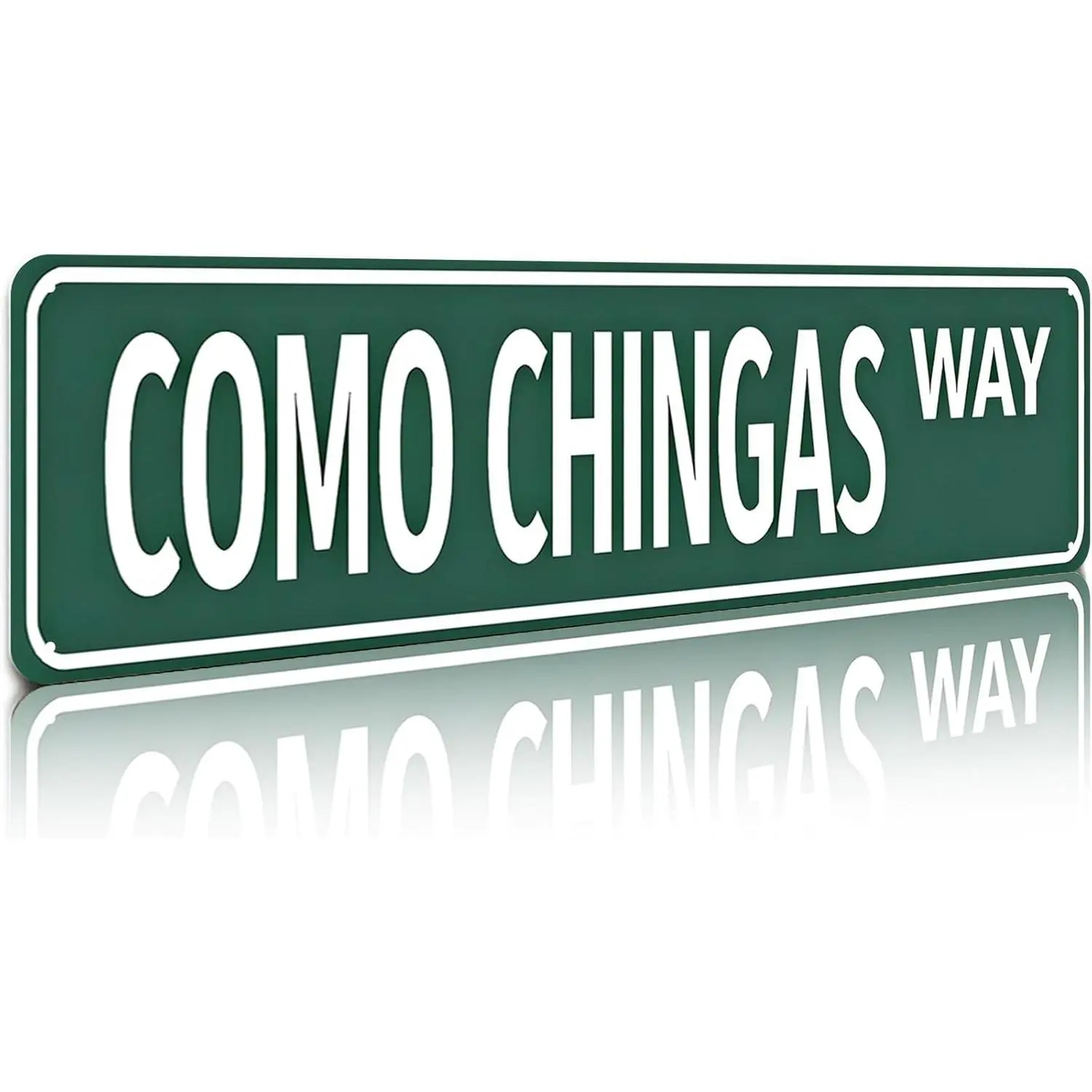 Como Chingas Way Funny Spanish Street 16x4 Inch Aluminum Metal Sign Hilarious Latino Humor Wall Decor for Man Cave Bar Dorm Room Backyard Patio Retro Tin Sign Gift for Spanish Speakers Latino Culture Fans and Bold Humor Enthusiasts