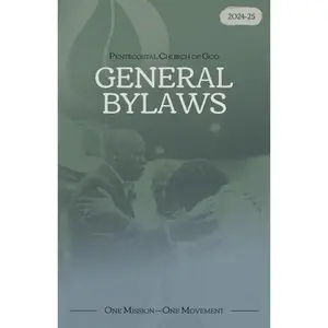 USED-Pentecostal Church of God General Bylaws: 2024-2025 Edition by PCG Resource Development (Paperback)