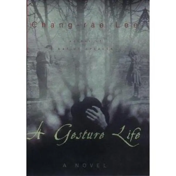 USED Book - A Gesture Life: A Novel by Chang-rae Lee (Hardcover) - english