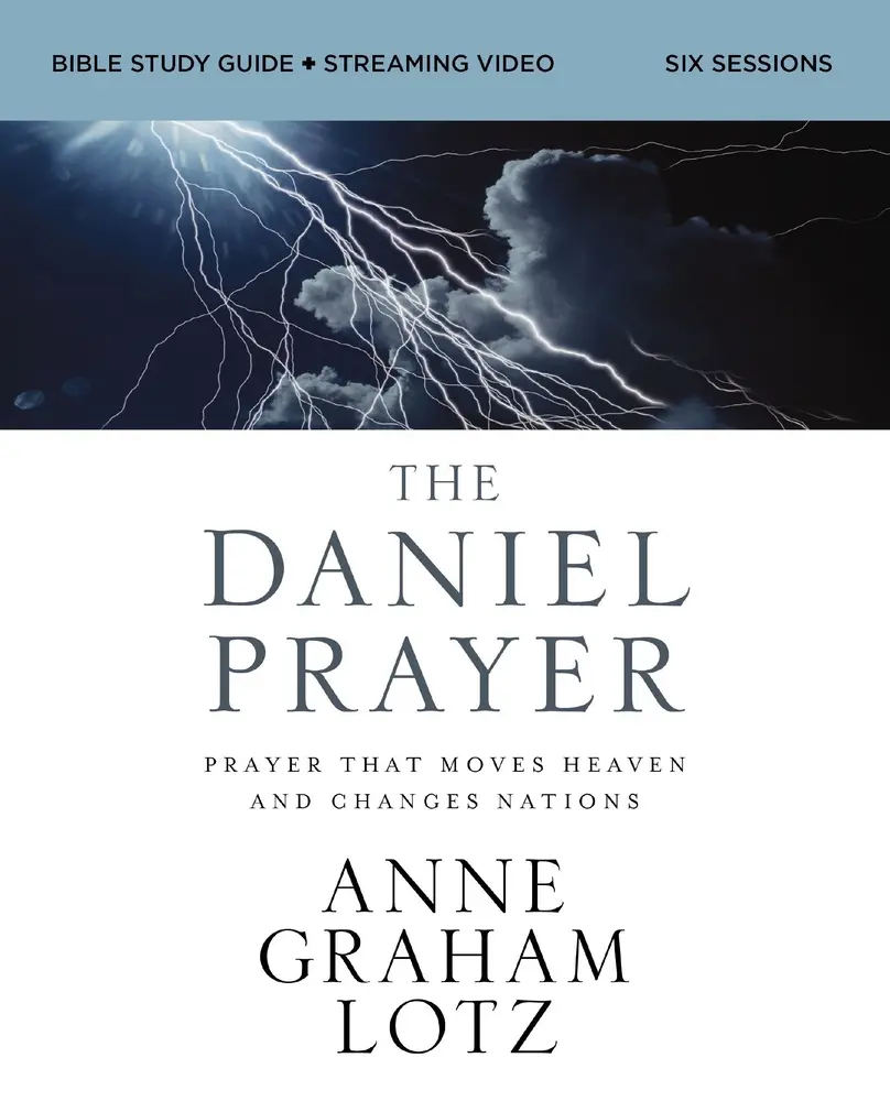 USED-The Daniel Prayer Bible Study Guide Plus Streaming Video, Updated Edition: Prayer That Moves Heaven and Changes Nations by Lotz, Anne Graham (Paperback)