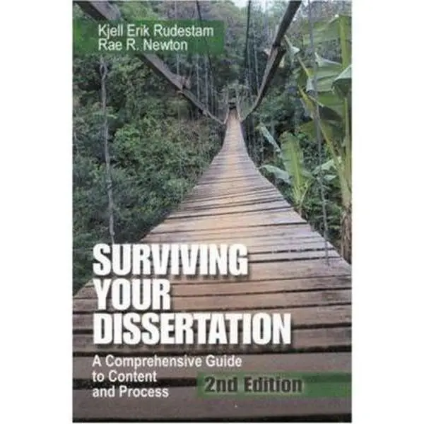 USED-Surviving Your Dissertation: A Comprehensive Guide to Content and Process by Kjell Erik Rudestam (Paperback)