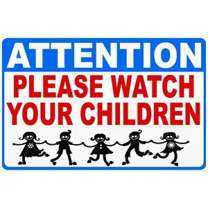 Attention Please Watch Your Children Sign. 12x18 Metal. Pool Playground Safety Kids Kid Child