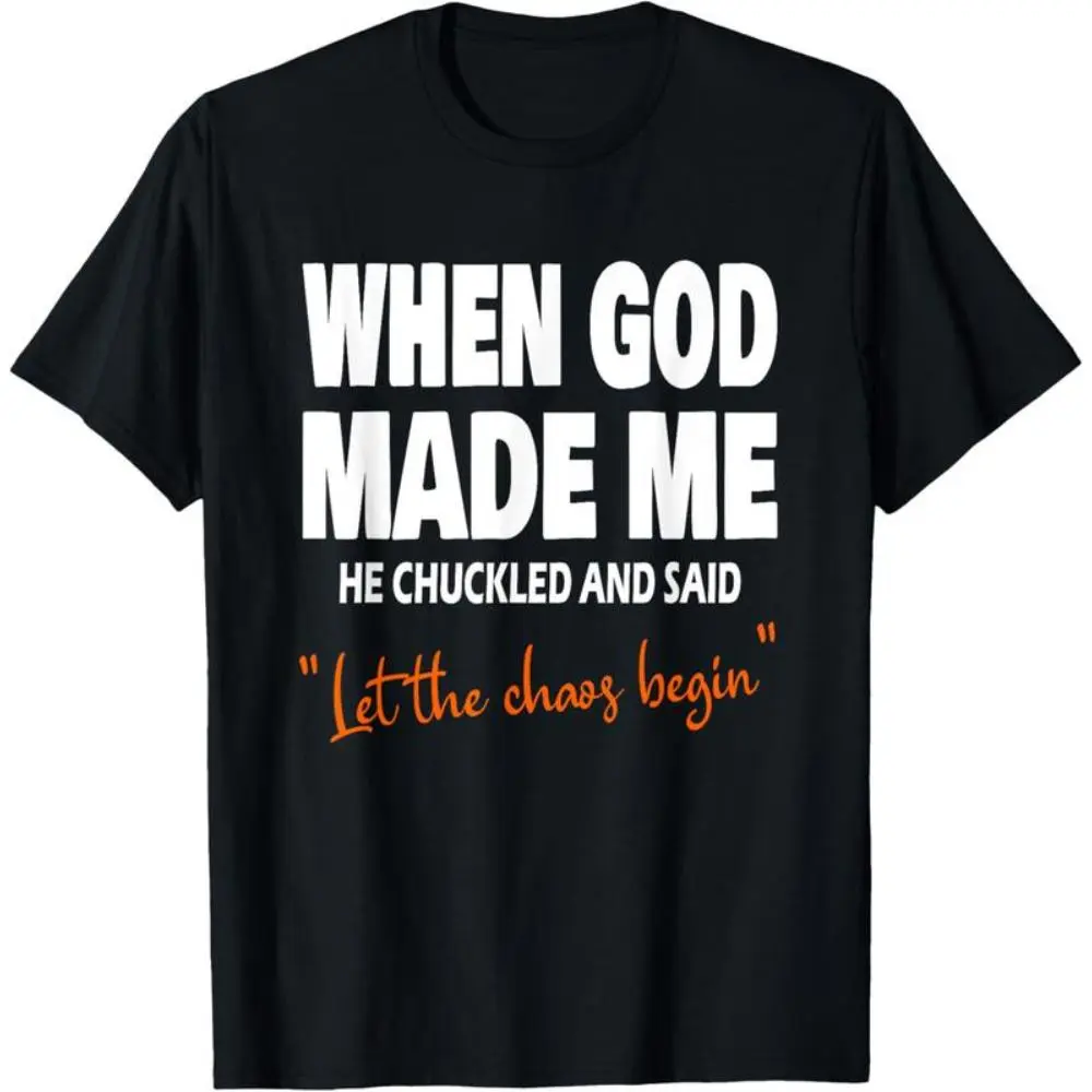 Men's 100% Cotton Casual Short Sleeve T-Shirt, Unisex Top with 'When God Made Me He Chuckled' Funny Faith Graphic, Tshirt