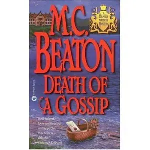 USED-Death of a Gossip (Hamish Macbeth Mysteries, No. 1) by M. C. Beaton (Unknown)