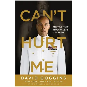 Can't Hurt Me: Master Your Mind and Defy the Odds - David Goggins - Paperback