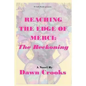 USED Book - Reaching The Edge of Merci: The Reckoning by Crooks, Dawn Lanise (Paperback) - english