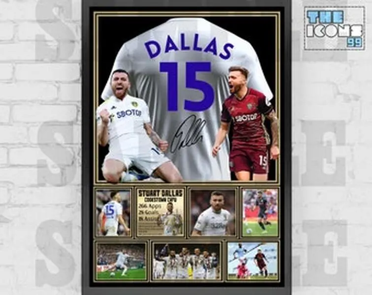 Leeds United Legend Stuart Dallas Football Poster