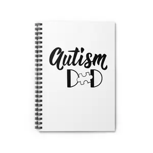 Autism Dad Spiral Notebook - Heartfelt Gift, Journaling, Note Taking, School Supplies, Teacher Appreciation, Autism Awareness