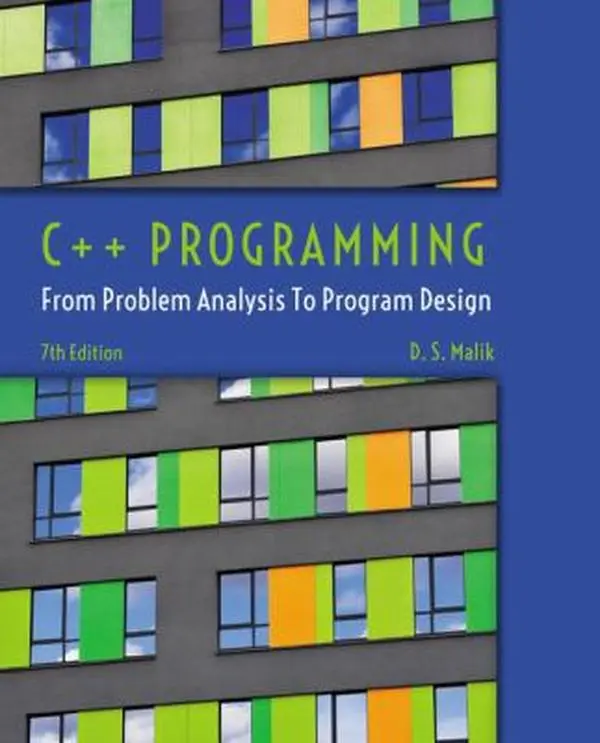 Used C++ Programming: From Problem Analysis to Program Design (MindTap Course List) Soft Cover Book by D.S. Malik - English, New Examples Included